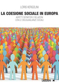 La coesione sociale in Europa - Librerie.coop