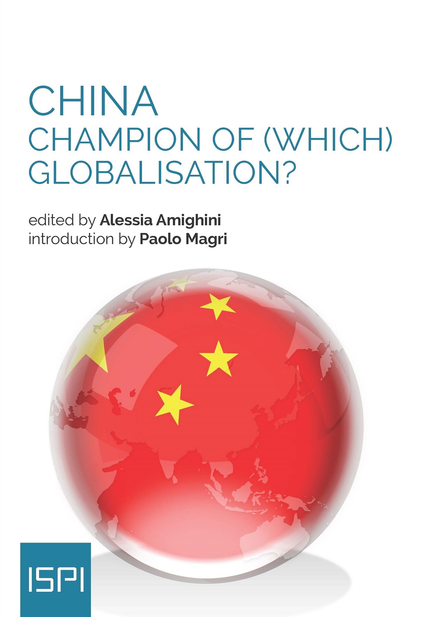 China: Champion of (Which) Globalisation? - Librerie.coop