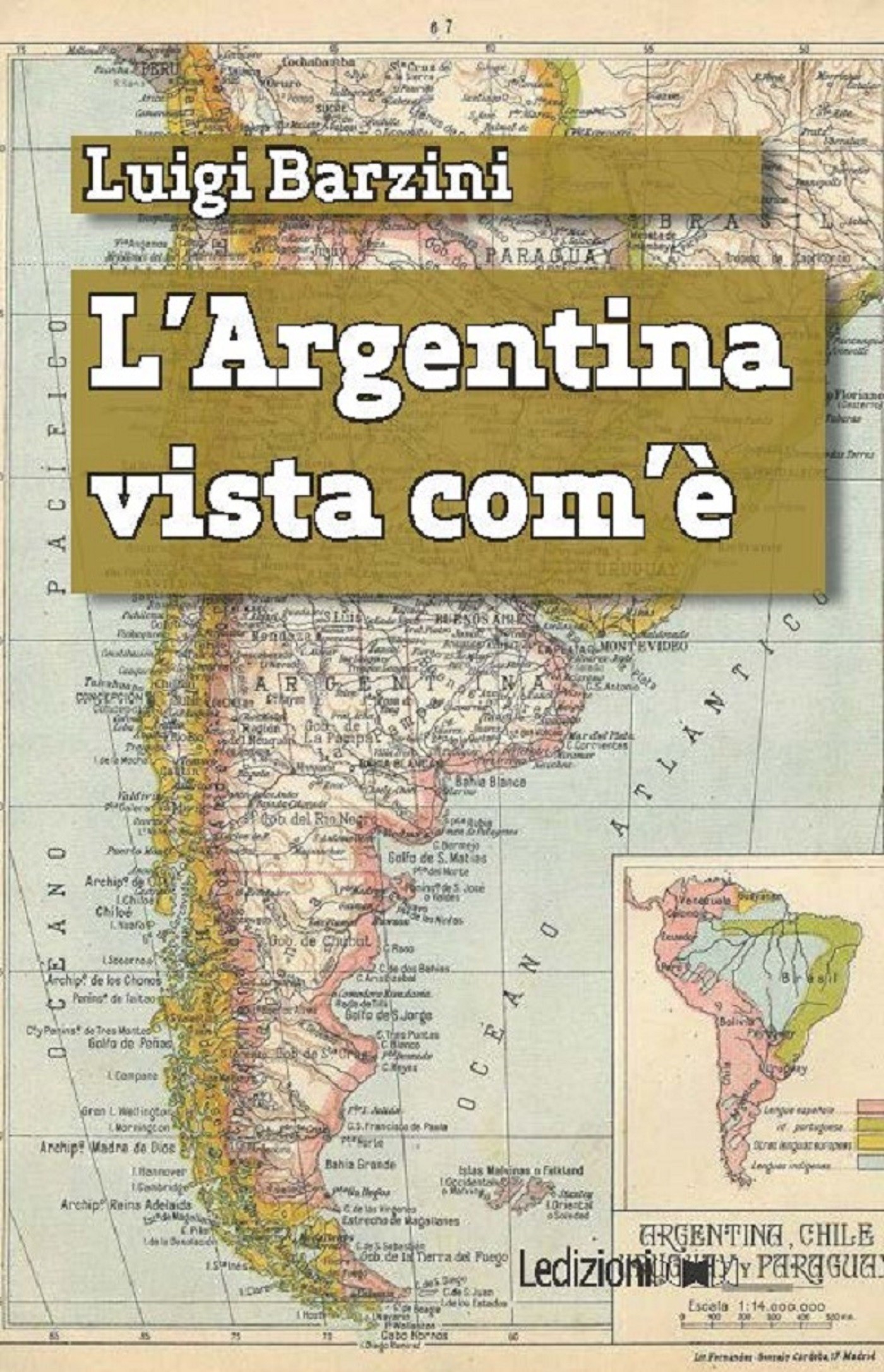 L'Argentina vista com'è - Librerie.coop