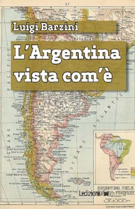 L'Argentina vista com'è - Librerie.coop