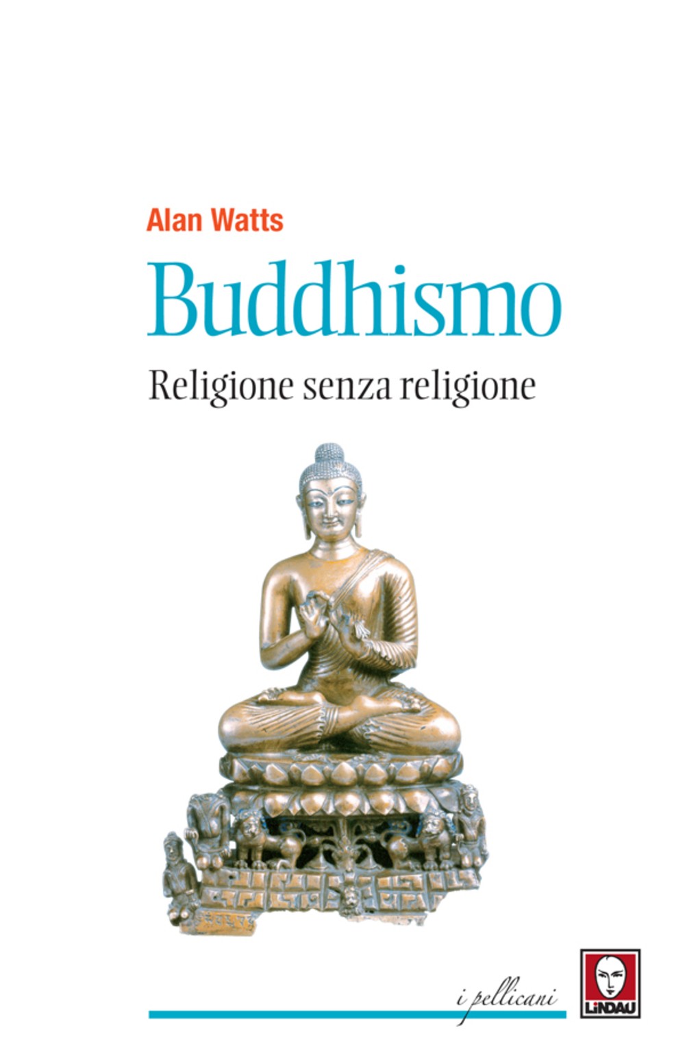 Buddhismo. Religione senza religione - Librerie.coop