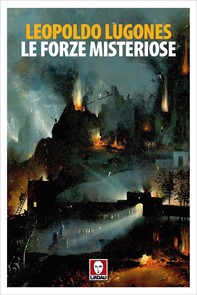 Le forze misteriose - Librerie.coop