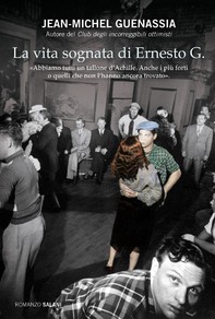 La vita sognata di Ernesto G. - Librerie.coop
