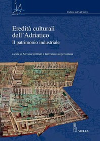 Eredità culturali dell’Adriatico - Librerie.coop