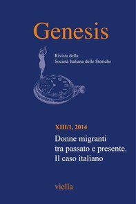 Genesis. Rivista della Società italiana delle storiche (2014) Vol. 13/1 - Librerie.coop