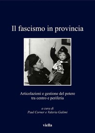 Il fascismo in provincia - Librerie.coop