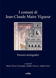 I comuni di Jean-Claude Maire Vigueur - Librerie.coop