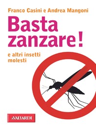 Basta zanzare! - Librerie.coop