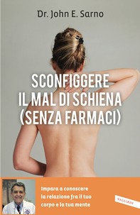 Sconfiggere il mal di schiena (senza farmaci) - Librerie.coop
