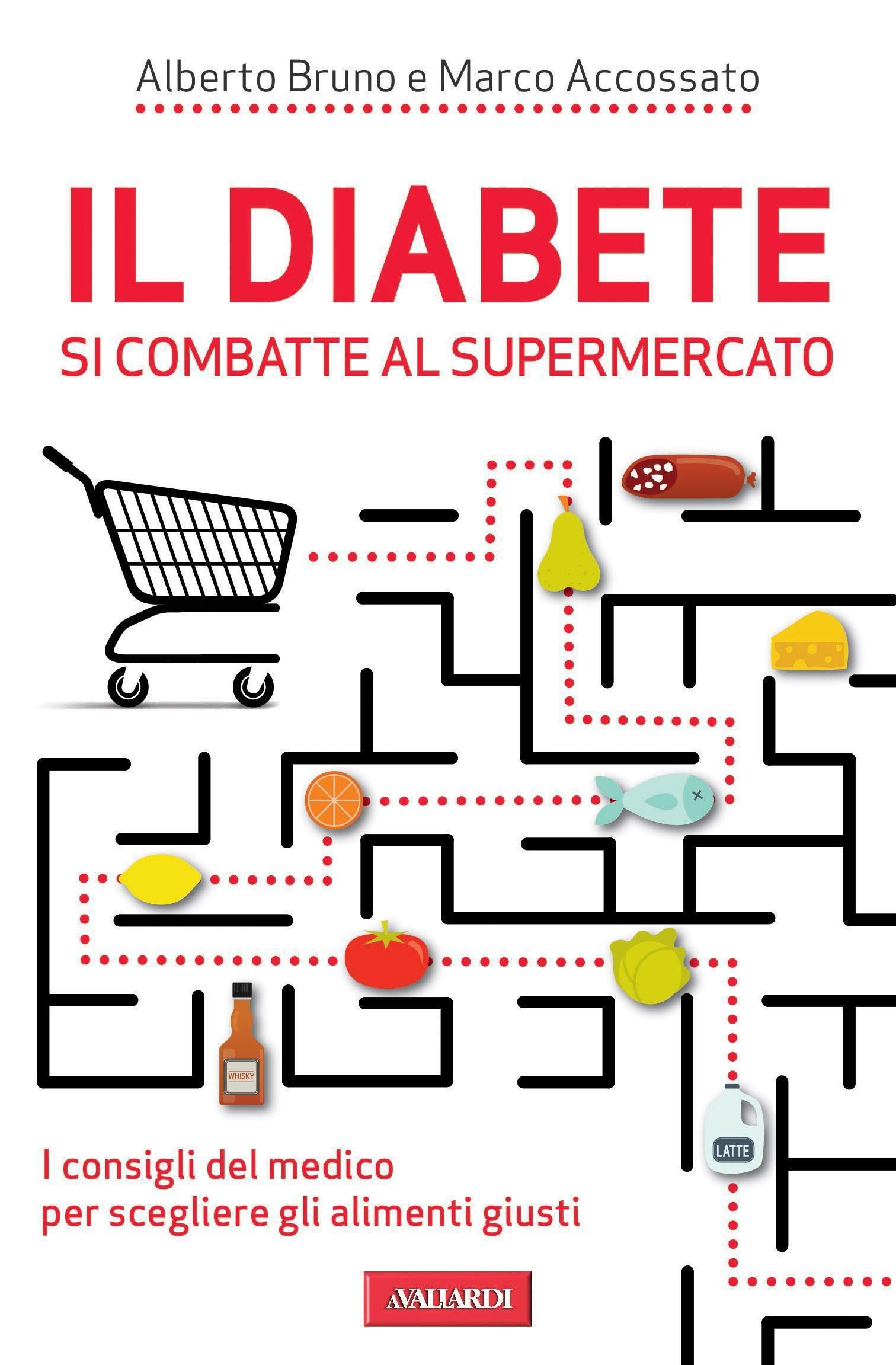 Il diabete si combatte al supermercato - Librerie.coop