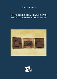Crisi del cristianesimo - Librerie.coop