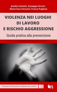 Violenza nei luoghi di lavoro e rischio aggressione - Librerie.coop