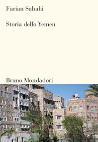 Storia dello Yemen - Librerie.coop