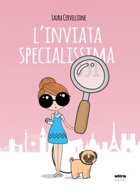 L'inviata specialissima - Librerie.coop