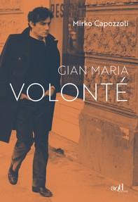 Gian Maria Volonté - Librerie.coop