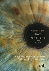 Gas molecole vita - Librerie.coop