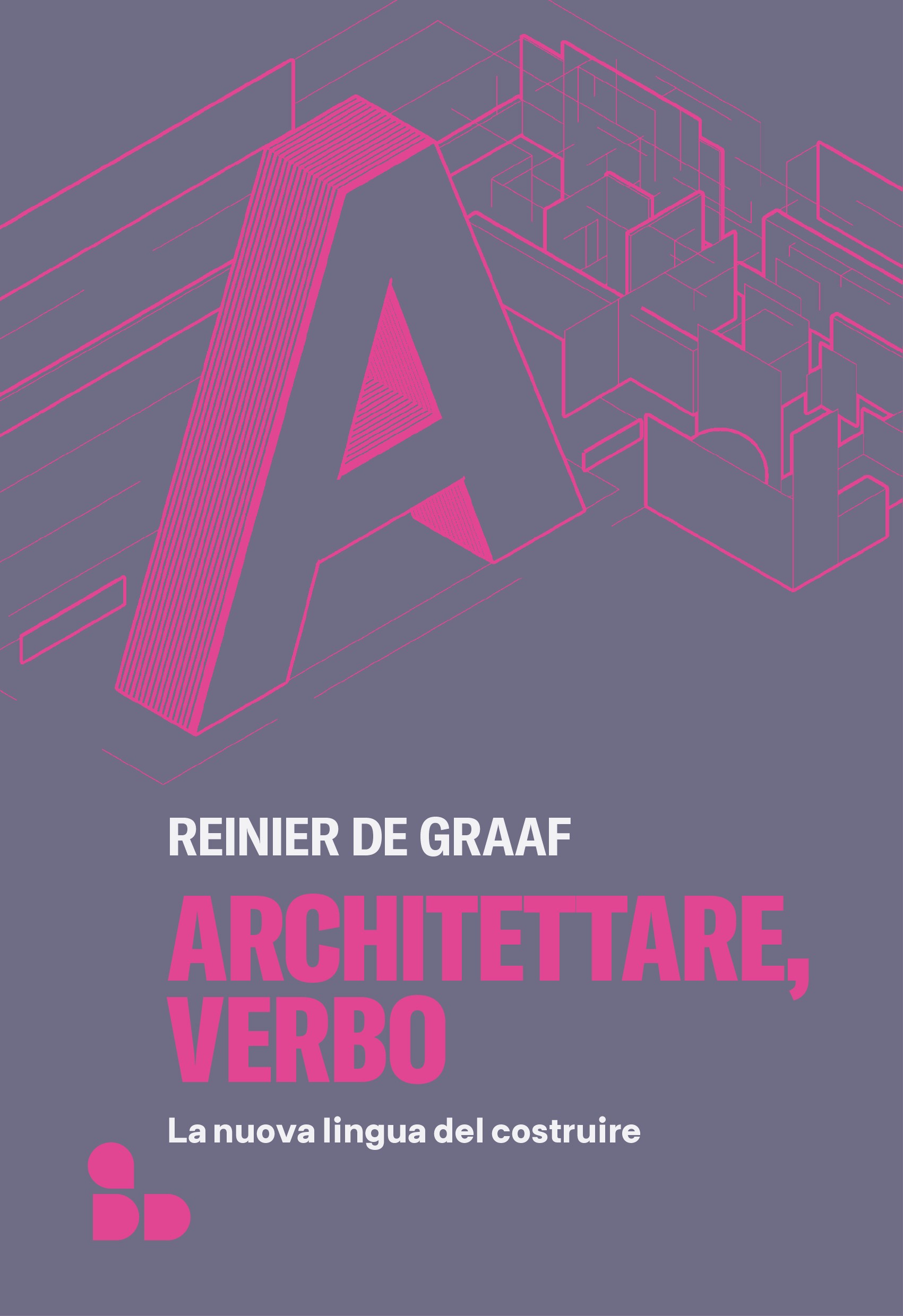 Architettare, verbo - Librerie.coop
