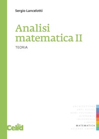 Analisi matematica II - Teoria - Librerie.coop