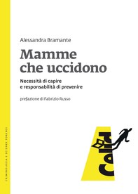 Mamme che uccidono - Librerie.coop