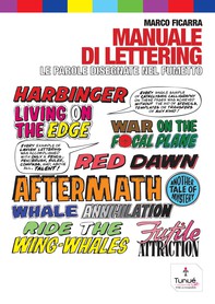 Manuale di lettering. Le parole disegnate nel fumetto - Librerie.coop