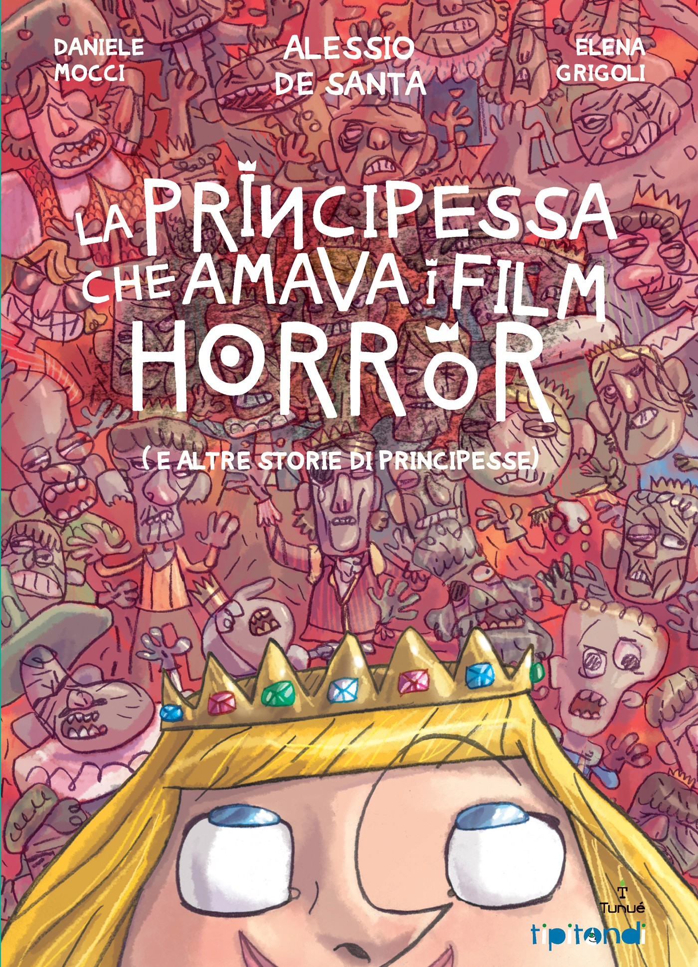 La principessa che amava i film horror - Librerie.coop