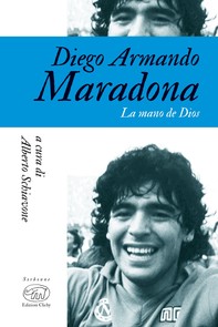 Diego Armando Maradona - Librerie.coop
