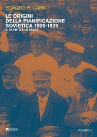 Le origini della pianificazione sovietica 1926-1929. Vol. 3 - Librerie.coop
