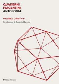 Quaderni piacentini. Antologia. Volume 2 - Librerie.coop