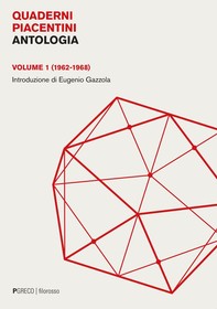 Quaderni piacentini. Antologia. Volume 1 - Librerie.coop