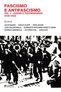Fascismo e antifascismo Vol. 2 - Librerie.coop