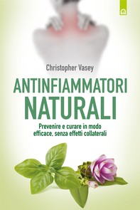 Antinfiammatori naturali - Librerie.coop