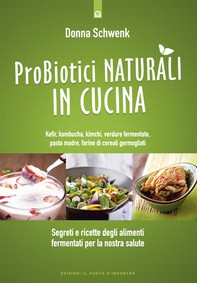 Probiotici naturali in cucina - Librerie.coop
