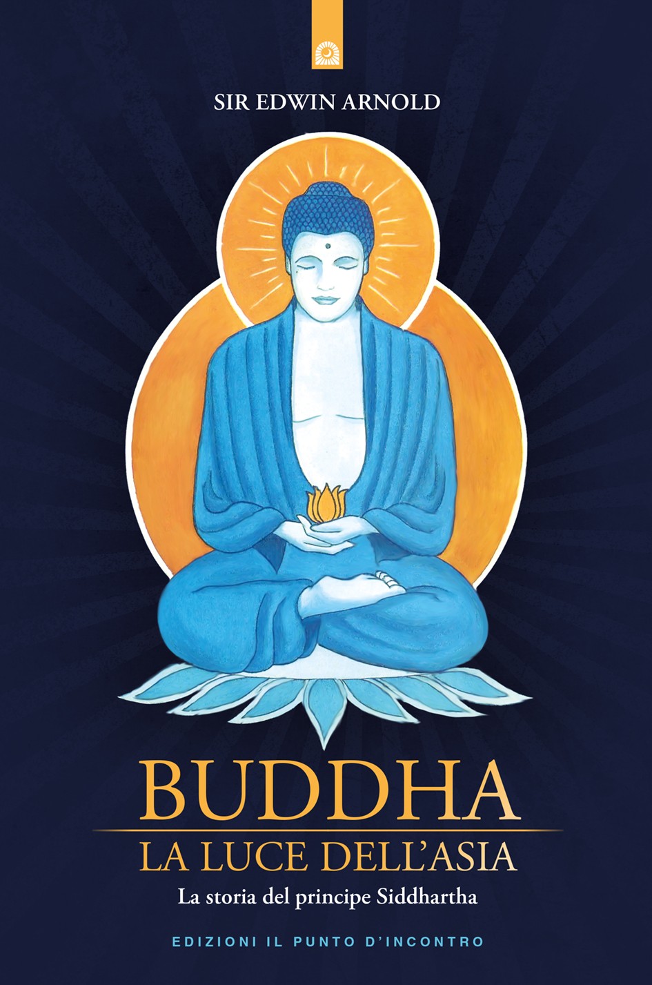 Buddha: La luce dell'Asia - Librerie.coop