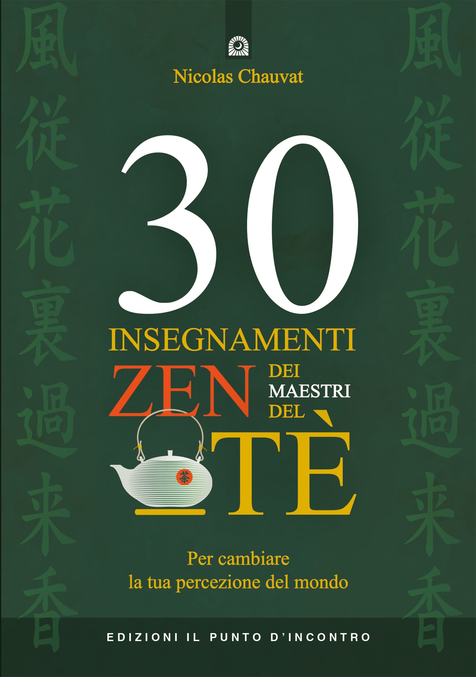 30 insegnamenti zen dei maestri del tè - Librerie.coop