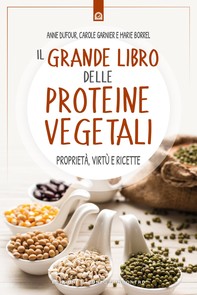Il grande libro delle proteine vegetali - Librerie.coop