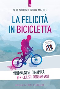 La felicità in bicicletta - Librerie.coop