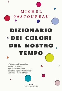 Dizionario dei colori del nostro tempo - Librerie.coop