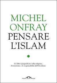 Pensare l'Islam - Librerie.coop
