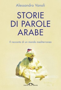 Storie di parole arabe - Librerie.coop