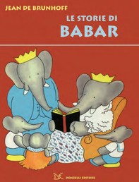 Le storie di Babar - Librerie.coop