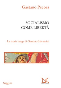 Socialismo come libertà - Librerie.coop