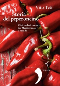 Storia del peperoncino - Librerie.coop