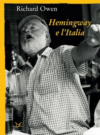 Hemingway e l'Italia - Librerie.coop