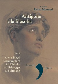Antigone e la filosofia - Librerie.coop