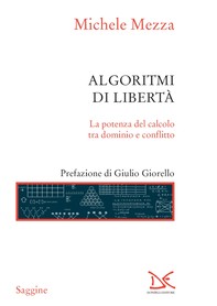 Algoritmi di libertà - Librerie.coop