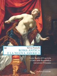 Roma antica e la nuova America - Librerie.coop
