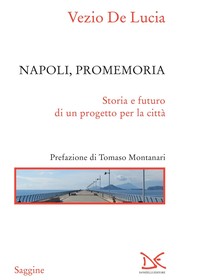 Napoli, promemoria - Librerie.coop