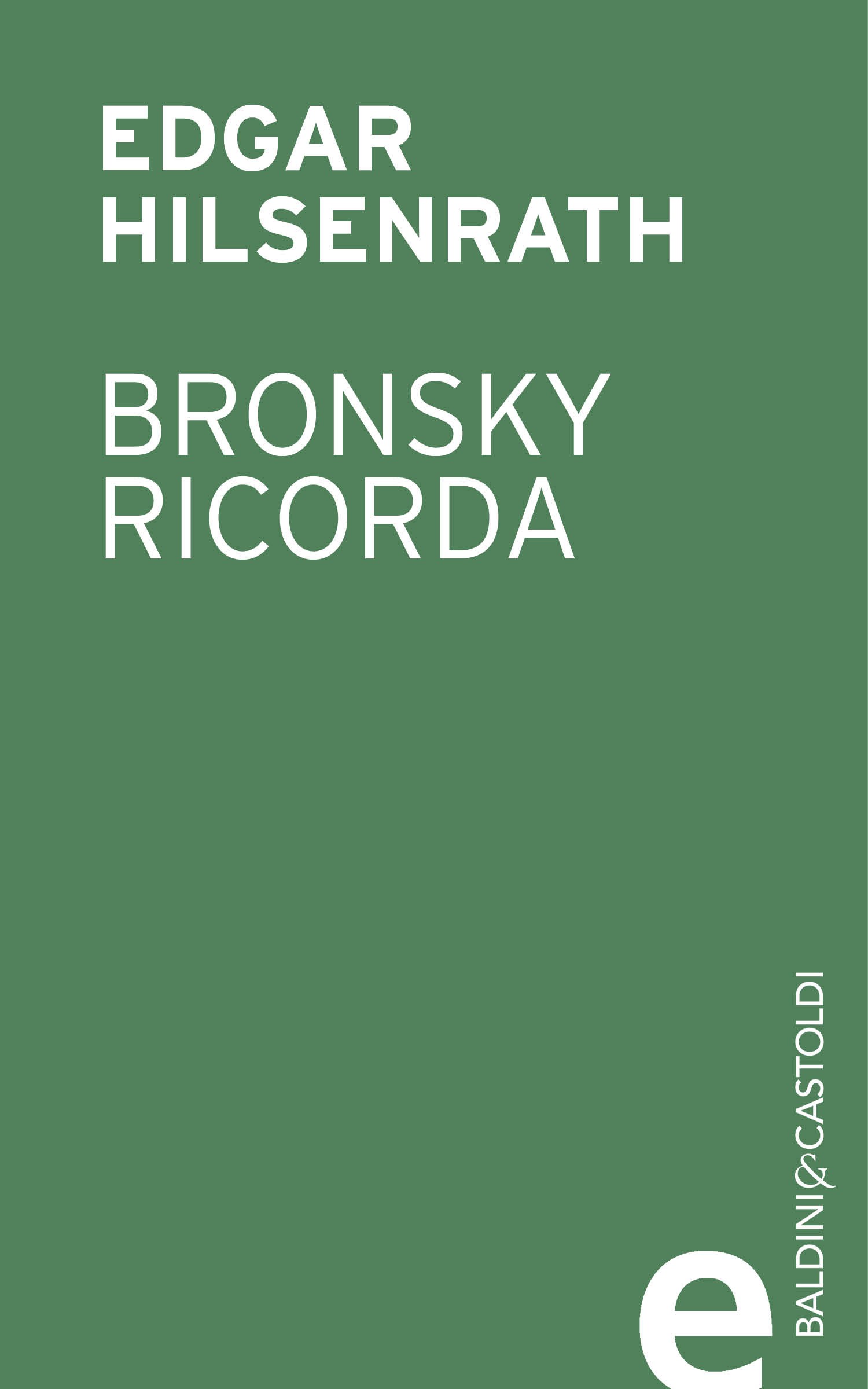 Bronsky ricorda - Librerie.coop