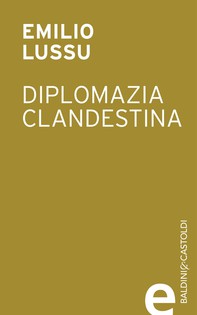 Diplomazia clandestina - Librerie.coop