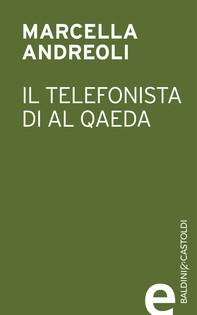 Il telefonista di Al Qaeda - Librerie.coop